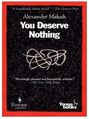 cover image of You Deserve Nothing